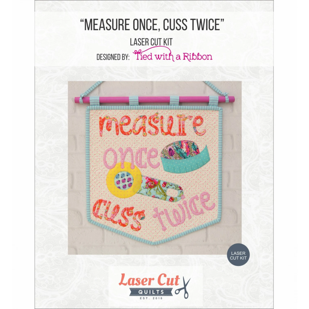 Measure Once Cuss Twice Mini Quilt Bundle