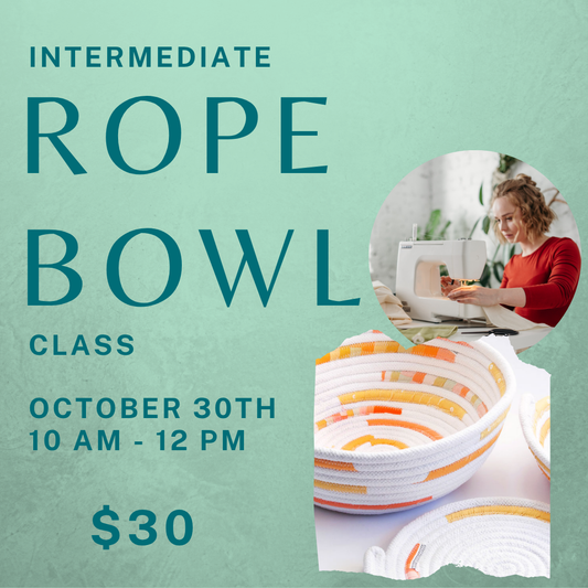 Intermediate Rope Bowl Class - October 30th