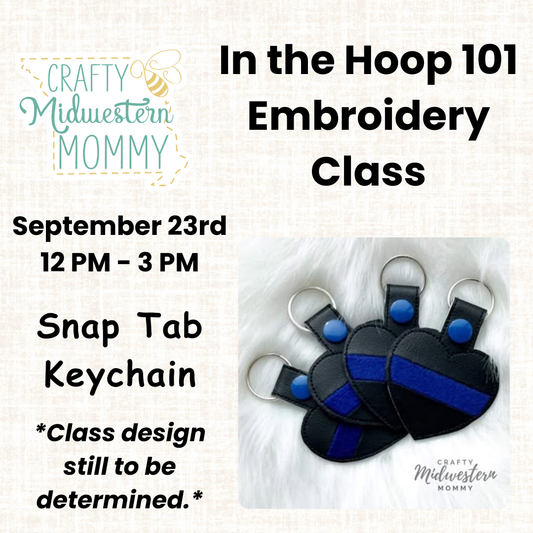 In the Hoop 101 Embroidery Class - September 23rd