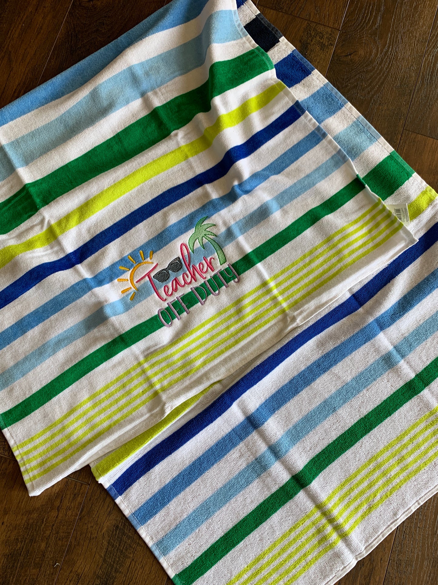 Teacher Off Duty Towels